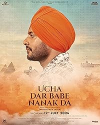 Ucha Dar Babe Nanak Da 2024 Punjabi Movie Download 480p 720p 1080p Filmy4Wap