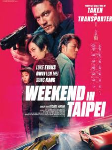 Weekend in Taipei FilmyFly 2025 Hindi Dubbed